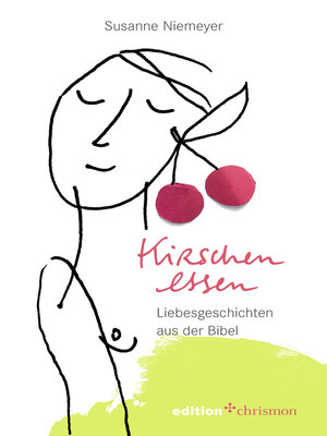 cover image of Kirschen essen